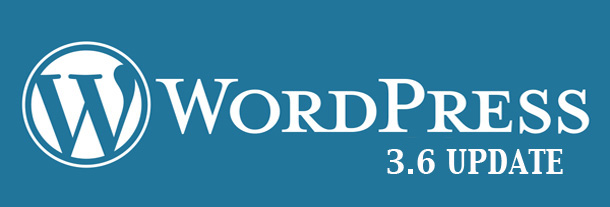What’s the Word on the WordPress 3.6 Update?