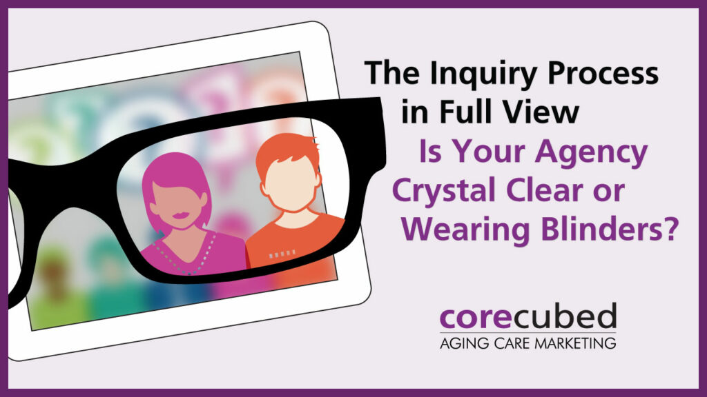 The Inquiry Process in Full View: Is Your Agency Crystal Clear or Wearing Blinders? photo